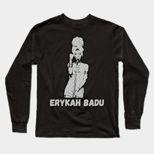 Erykah badu Long Sleeve T-Shirt